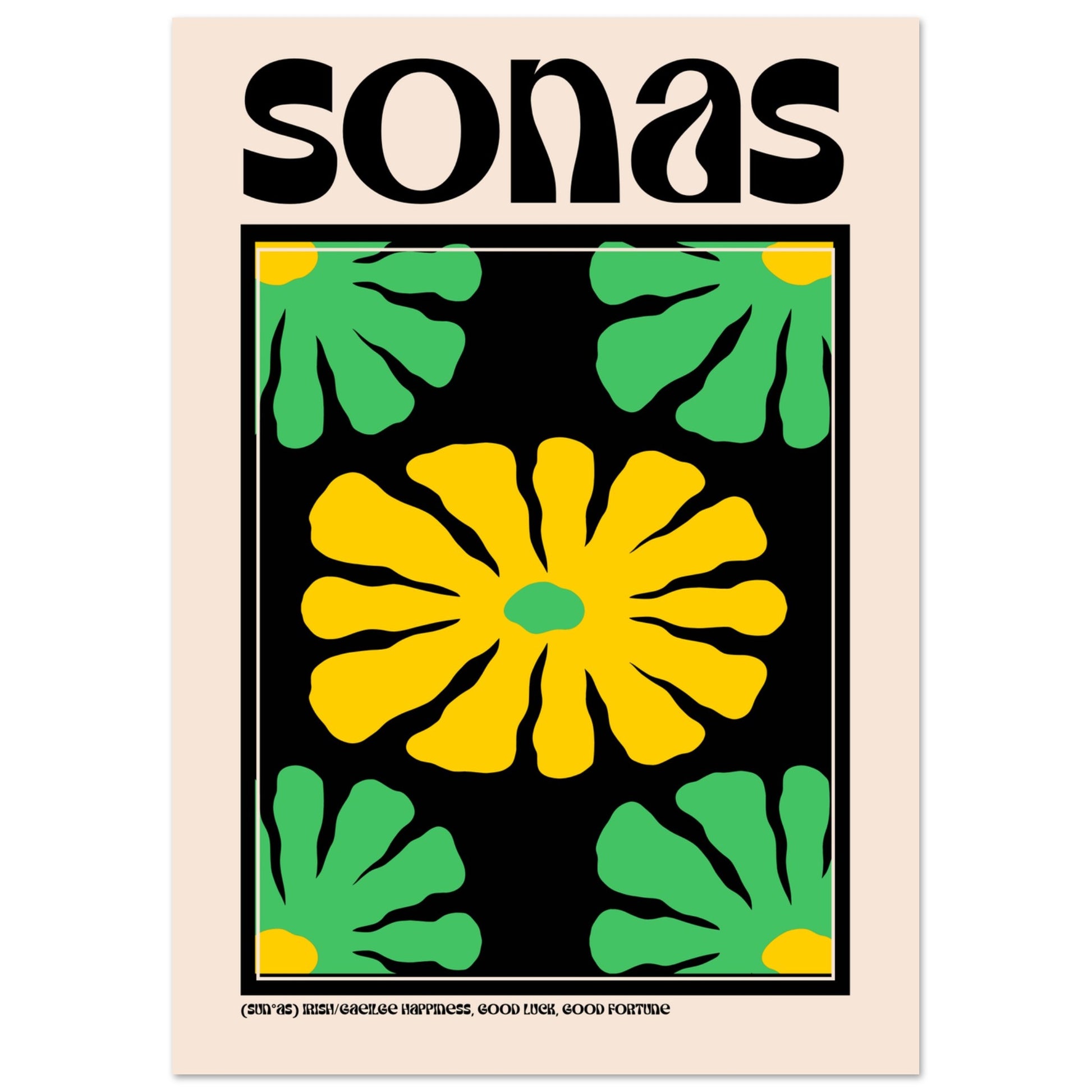 A3 “Sonas” Irish happiness poster featuring modern floral artwork and bold Gaelic typography.