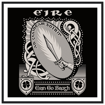 Framed Erin Go Bragh – “Ireland Forever” art print on 200 gsm matte paper, celebrating Irish heritage and culture.